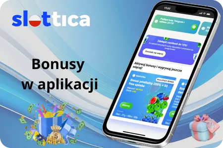 Bonusy dla użytkowników aplikacji Slottica